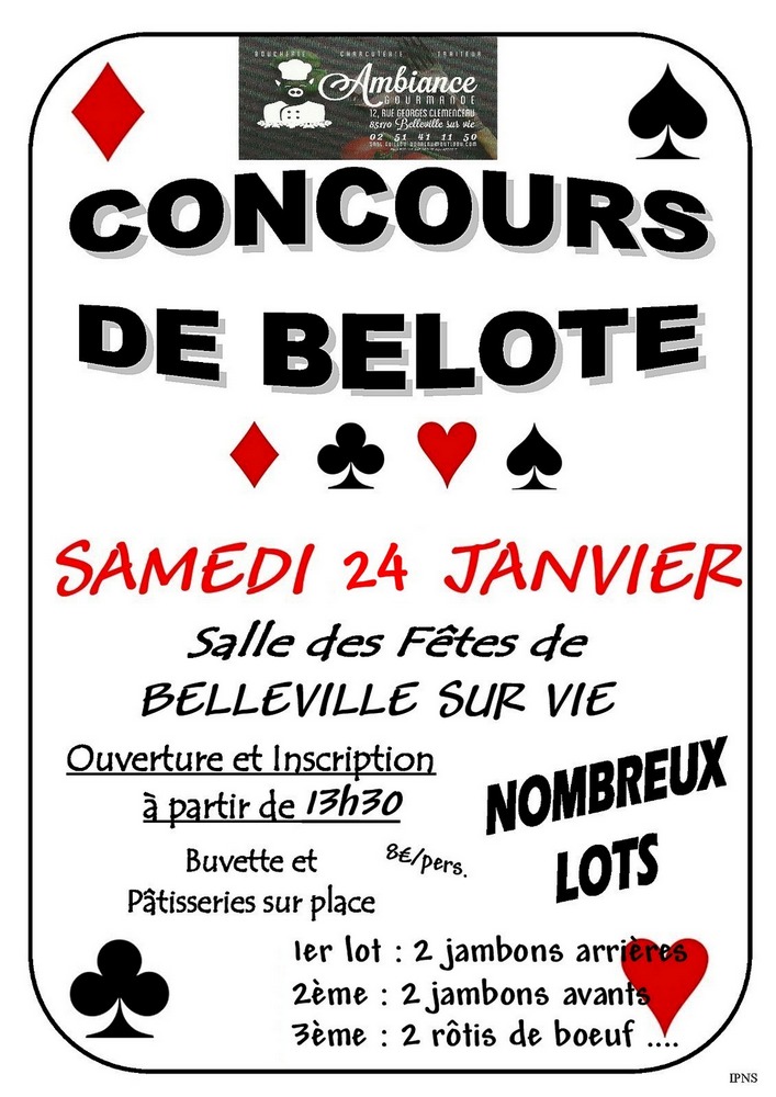 Affiche du concours de belote organisé samedi 24 janvier 2015 à Belleville sur Vie, en Vendée (85). Affiche du concours de belote organisé samedi 24 janvier 2015 à Belleville sur Vie, en Vendée (85).